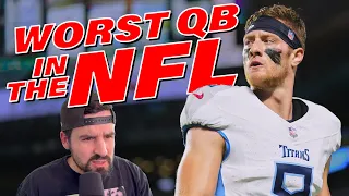 Will Levis Is The Worst QB In The NFL