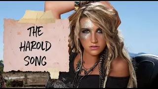 The Harold Song🎵💘 – Kesha – HQ Audio – #PoetryInMotion – #Official