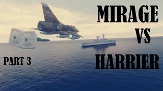 Mirage vs Sea Harrier - Pt3 - Final Encounters of the Day (01 May 1982, Falklands)