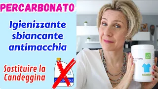 PULIRE CASA E SOSTITUIRE LA CANDEGGINA - PERCARBONATO DI SODIO | Barbara Easy Life