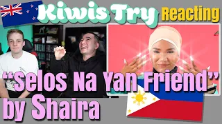Reacting to "Selos Na Yan Friend" by Shaira