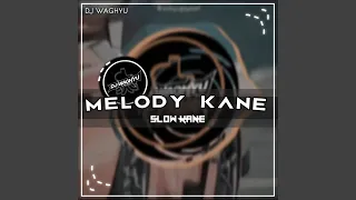 DJ Mashup Melody Kane - Inst