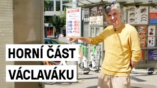 V jakém stavu je dnes horní část Václavského náměstí?