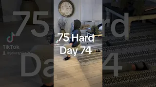 75 Hard Day 74 #vlog #75challenge #75hard #dayinthelife #75dayhardchallenge #motivation