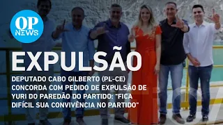 Deputado Cabo Gilberto (PL-PB) concorda com expulsão de Yury do Paredão do partido | O POVO NEWS