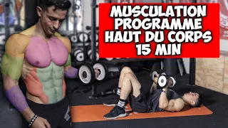 MUSCULATION PROGRAMME HAUT DU CORPS 15 MINUTES