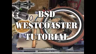 BSD Westcoaster Freecoaster Tutorial @ Harvester Bikes