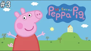 My Friend Peppa Pig (Pt. 3) (ScarGunGray Playthrough)