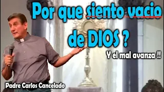 1 Porque Siento Vacio por Dentro, Estamos Quitando el Amor a DIOS Contra la SANTIDAD Padre Cancelado