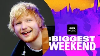 Ed Sheeran - Castle on the Hill (The Biggest Weekend)