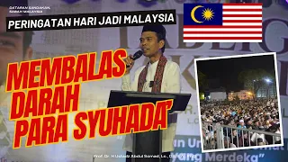 " Membalas Darah Para Syuhada' " | Dataran Sandakan, Sabah Malaysia