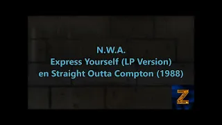 N.W.A. - Express Yourself (Album Version) Subtitulado español HD Audio