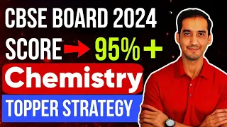 Score 95% in last 30 Days | Best Strategy |  Chemistry |Boards |2024| Sourabh raina