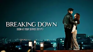 [MV] BREAKING DOWN (AILEE) - DOOM AT YOUR SERVICE OST PT. 1 || FMV