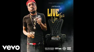 Jafrass - Live Like This (Official Audio)