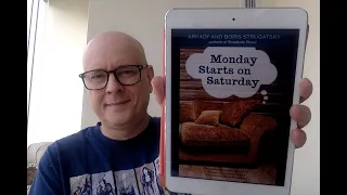 Monday Starts on Saturday by Arkady and Boris Strugatsky - Book Chat