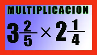 ✅👉 Multiplicacion de Fracciones Mixtas