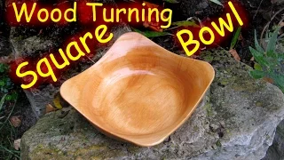Wood Turning Project - Turning a Square Bowl