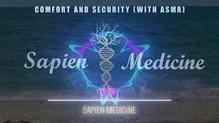 Comfort and Security with ASMR
