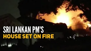 Sri Lanka Unrest | PM Ranil Wickremesinghe's House Set on Fire