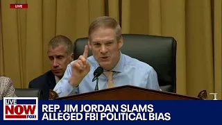 Jim Jordan slams alleged FBI political bias during whistleblower testimony | LiveNOW from FOX