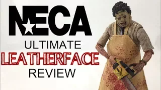 NECA Toys Ultimate LEATHERFACE (Texas Chainsaw Massacre) | Action Figure Review