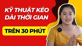 [Chi tiết] Kỹ thuật KÉO DÀI THỜI GIAN "YÊU" trên 30 PHÚT