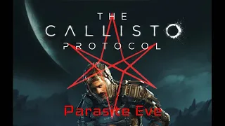 The Callisto Protocol /GMV/ Bring Me The Horizon - Parasite Eve