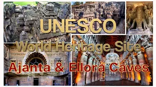 UNESCO world heritage sites - Ajanta & Ellora Caves