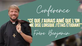 CONFÉRENCE FRÈRE BENJAMIN - Aumônerie de la Catho Lille