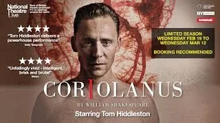 NT Live Coriolanus Official Trailer Starring Tom Hiddleston