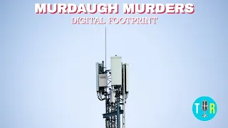 Maggie Murdaugh's Cell Phone Location After The Murders & Why It Matters - The Interview Room