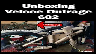 Unboxing Veloce Outrage 602/F.M.R Zone