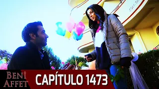 Perdóname (Beni Affet) - Capítulo 1473