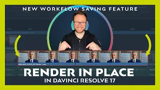 Render in Place in DaVinci Resolve 17 | Amazing New Feature!
