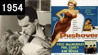 Pushover - 1954 - Film Noir