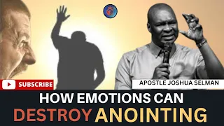 HOW TO CONTROL YOUR EMOTIONS, I LEARNT THIS SECRET AND IT CHANGED MY LIFE// Apostle Joshua selman