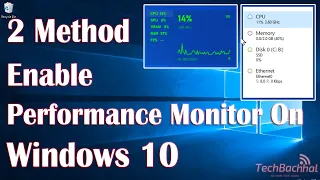 Enable Windows 10 Performance Monitor Widget - 2 Fix How To
