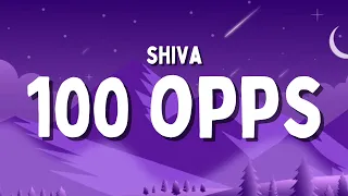 Shiva - 100 OPPS (Testo/Lyrics)