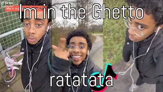 I'm In The Ghetto Ratatata - Tik Tok Compilation 2020 Update