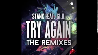 Stanx feat. Gi.U. - Try Again (Alessandro In The Dark Remix)