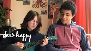 Dear Happy - Dodie Clark/Thomas Sanders cover ft. Djavan