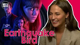 Alicia Vikander - Interview Earthquake Bird & life after winning an Oscar