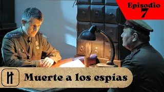 Una serie sin igual con una historia!  Muerte a los espías! Serie 7! Película Rusa  Subtitulada!