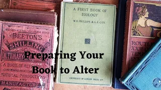 Altered Book Tutorial - Preparing Your Book for Altering