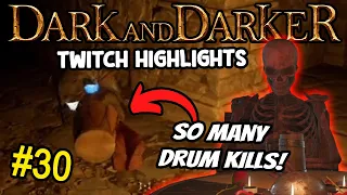 DARK AND DARKER IS BACK! | Twitch Highlights #30 Epic Funny Fails Drum Moments