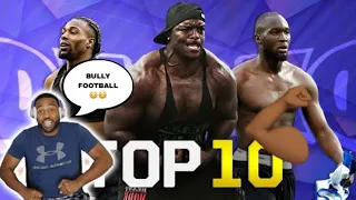 NBA FAN REACT TO.......Top 10 Strongest Players in Football 2020(BULLY FOOTBALL)