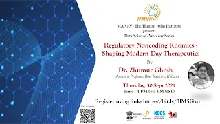 Webinar 34 - Regulatory Noncoding RNomics -  Shaping Modern Day Therapeutics