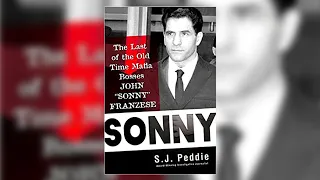 Sonny-The Last of the Old Time Mafia Bosses - Peter Boyles Book Club - Episode 5