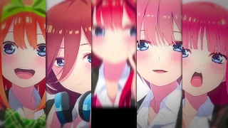 Anime Edit | [AMV] | Gotoubun (Girls) 💕